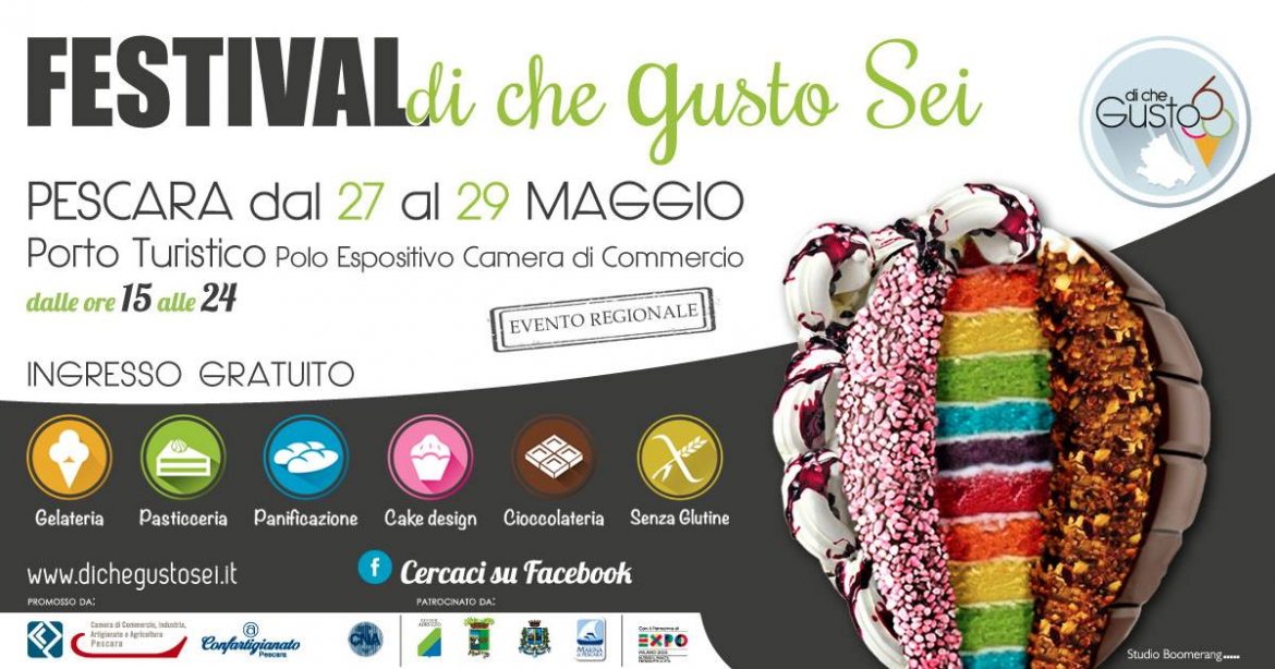 Di Che Gusto Sei, il Festival più dolce d’Abruzzo a Pescara | Mamma dove mi porti? Abruzzo e dintorni