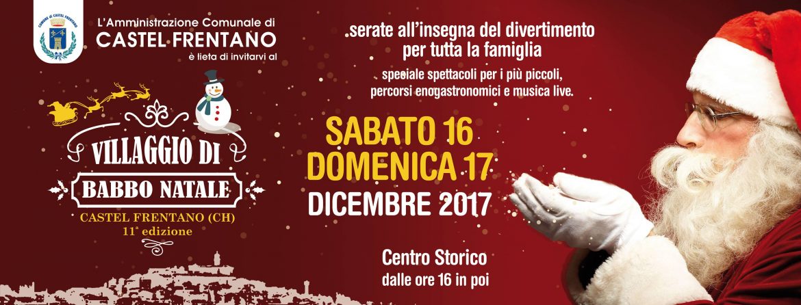 Villaggio di Babbo Natale a Castel Frentano il 16 e 17 dicembre