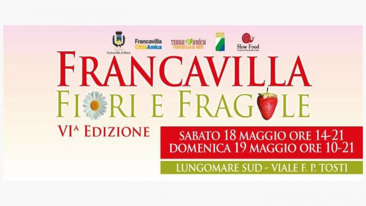 Francavilla Fiori e Fragole 2019 a Francavilla al Mare