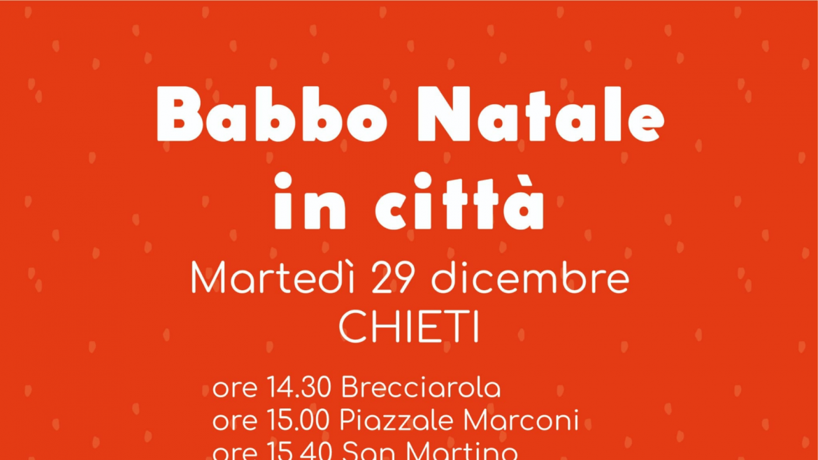 Babbo Natale in città a Chieti con i doni per i bimbi