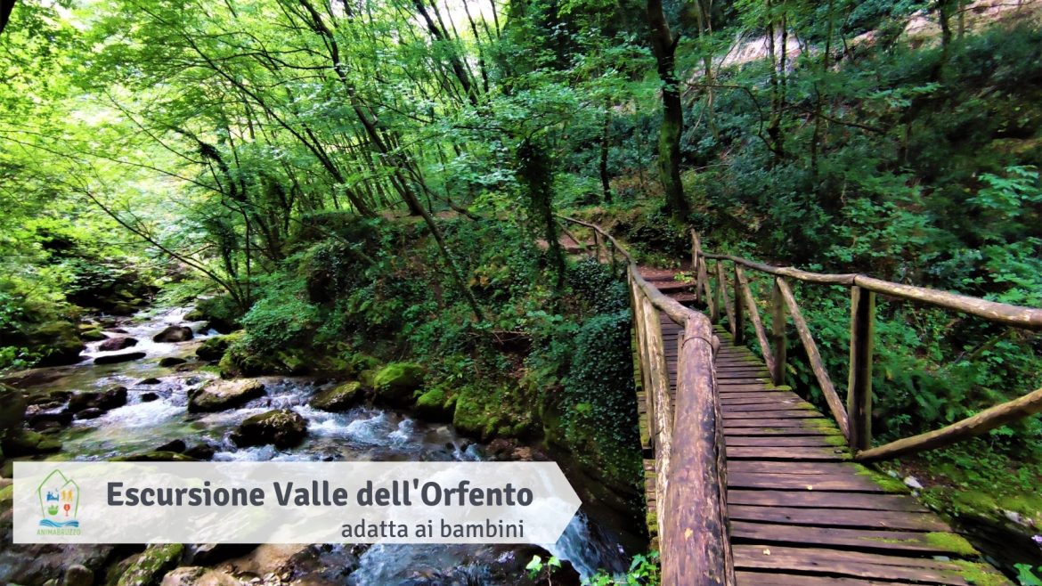 Escursione Valle dell’Orfento adatta ai bambini