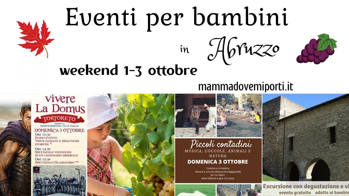 Eventi per bambini in Abruzzo weekend 1-3 ottobre 2021