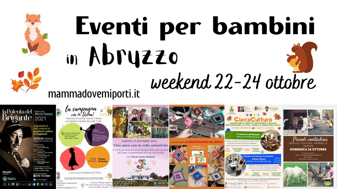 Eventi per bambini in Abruzzo weekend 22-24 ottobre 2021