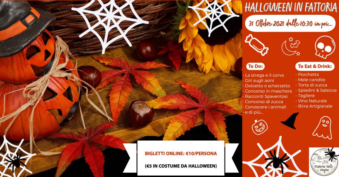 Halloween in Fattoria a Carapelle Calvisio da Valle Magica