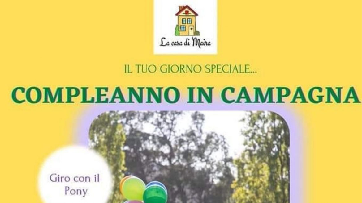 Feste di compleanno a La Casa di Maira in provincia di Pescara