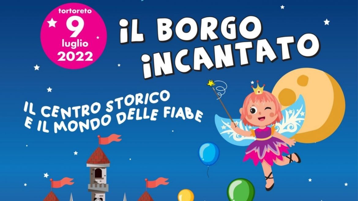 Il Borgo Incantato a Tortoreto