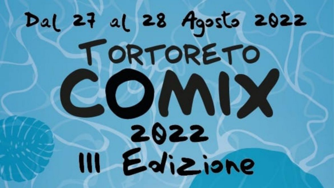 Tortoreto Comix a Tortoreto nel weekend
