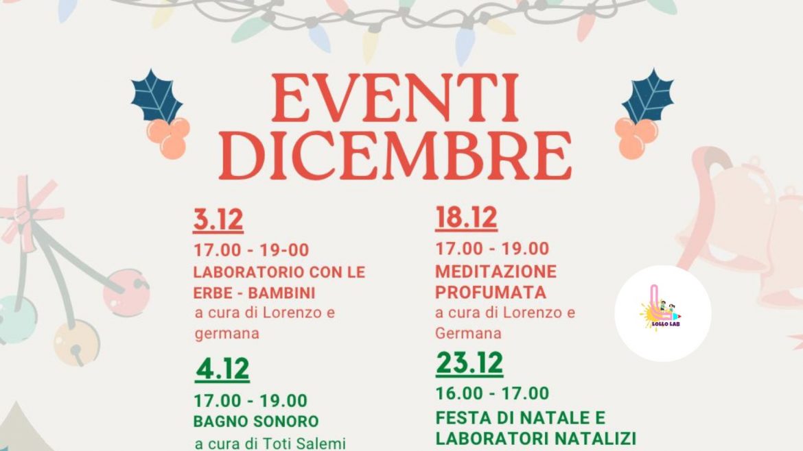 Eventi dicembre Lollo Lab con il Natale a San Buono
