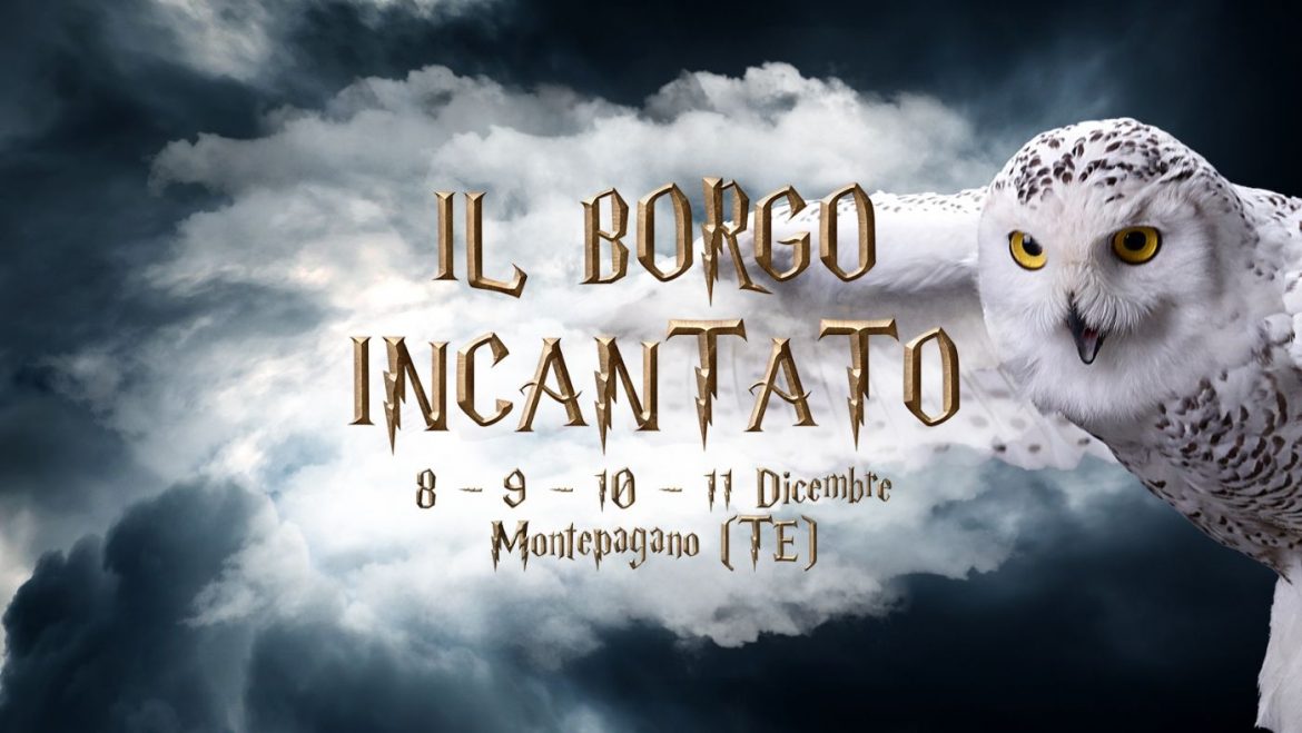 Il Borgo Incantato a Montepagano la magia del famoso mago