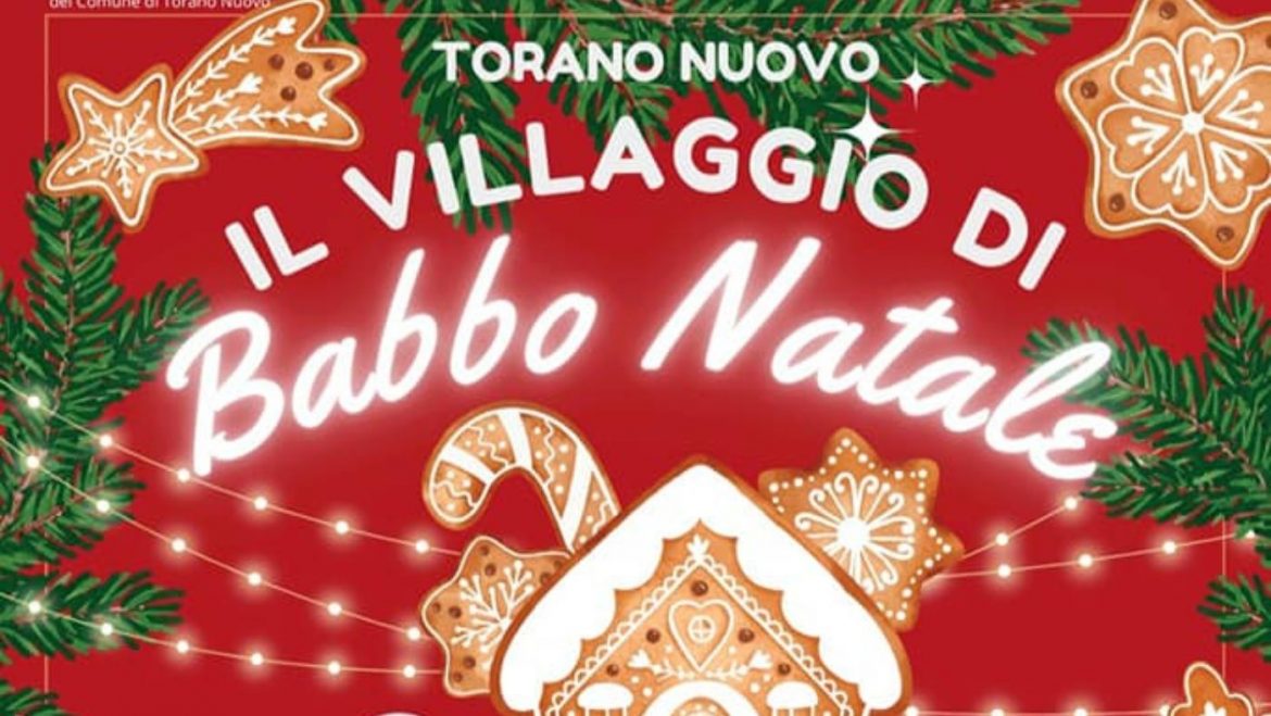 Il Villaggio di Babbo Natale a Torano Nuovo