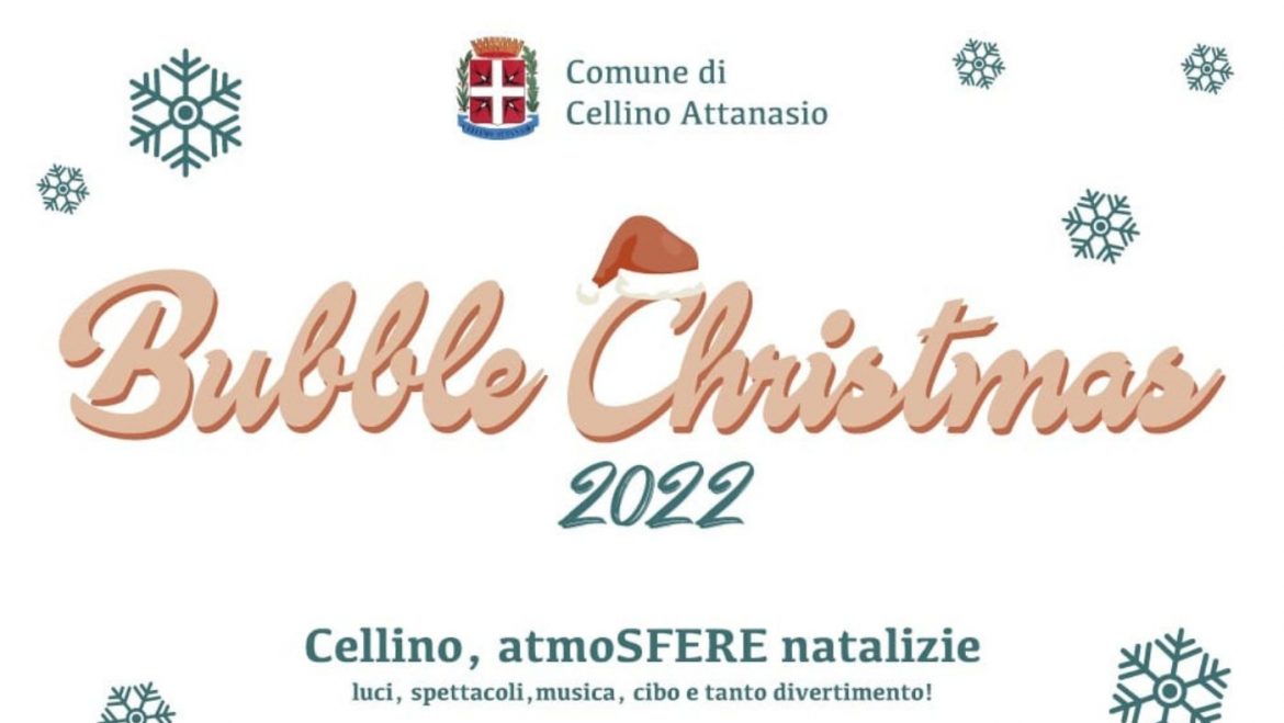 Bubble Christmas Natale Cellinese a Cellino Attanasio