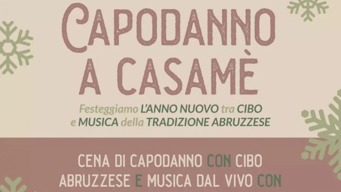 Capodanno a Casamè: cibo e musica della tradizione abruzzese