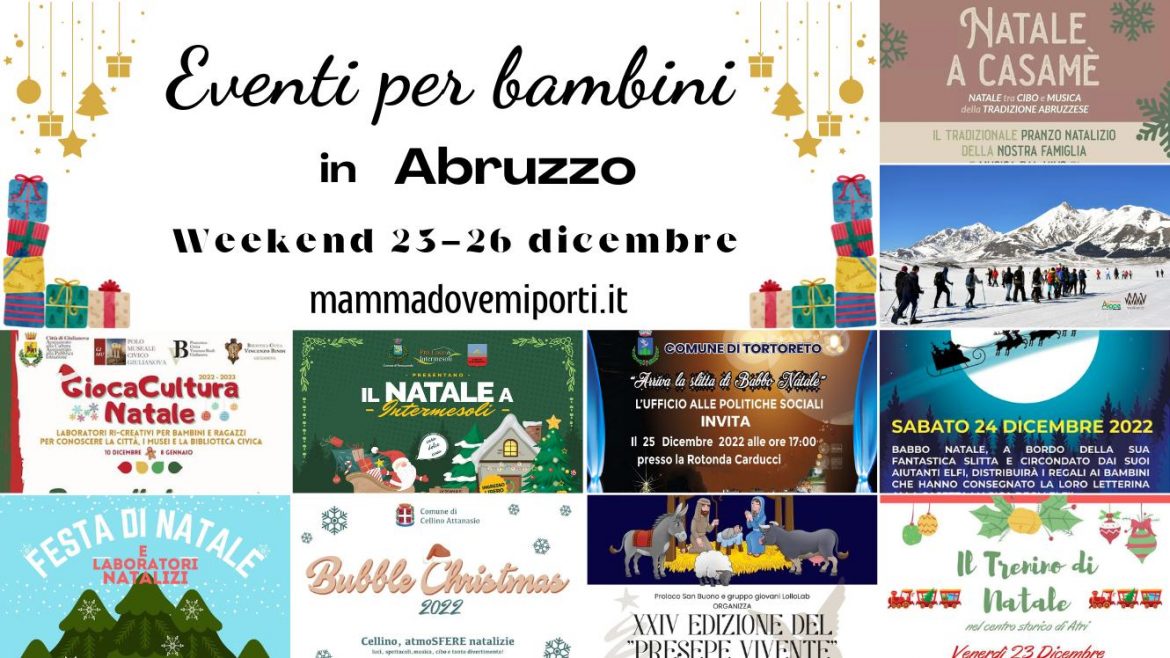 Eventi per bambini in Abruzzo weekend 23-26 dicembre 2022