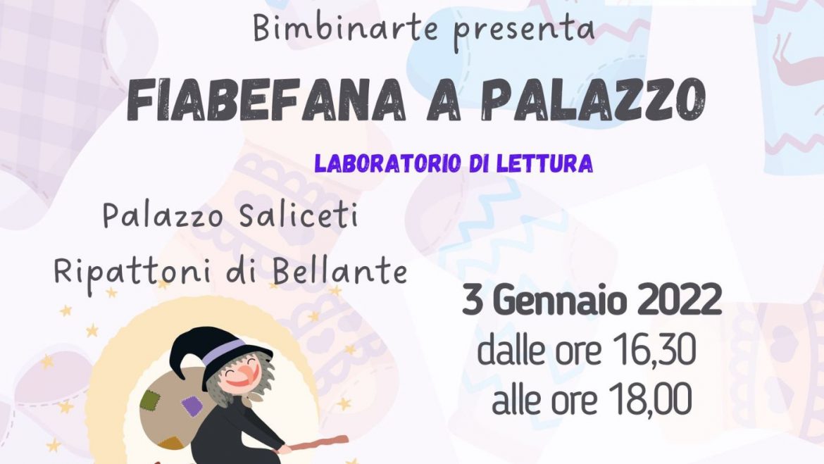 Fiabefana a Palazzo arriva la Befana a Ripattoni