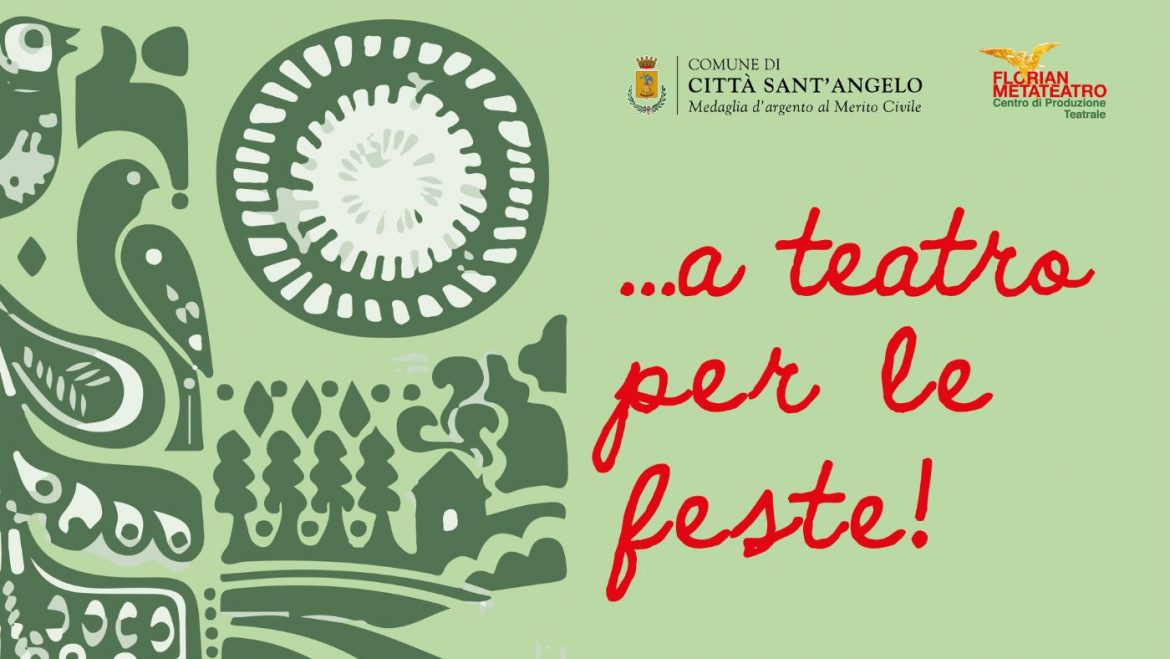 Teatro per bambini a Città Sant’Angelo con Florian Metateatro
