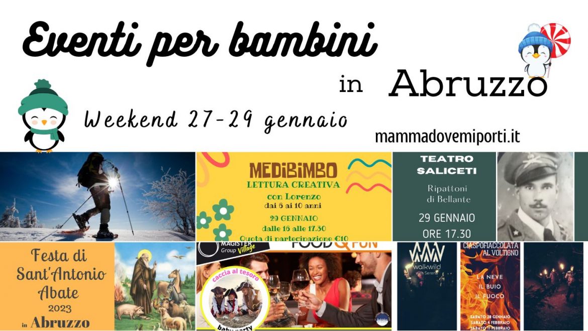 Eventi per bambini in Abruzzo weekend 27-29 gennaio 2023