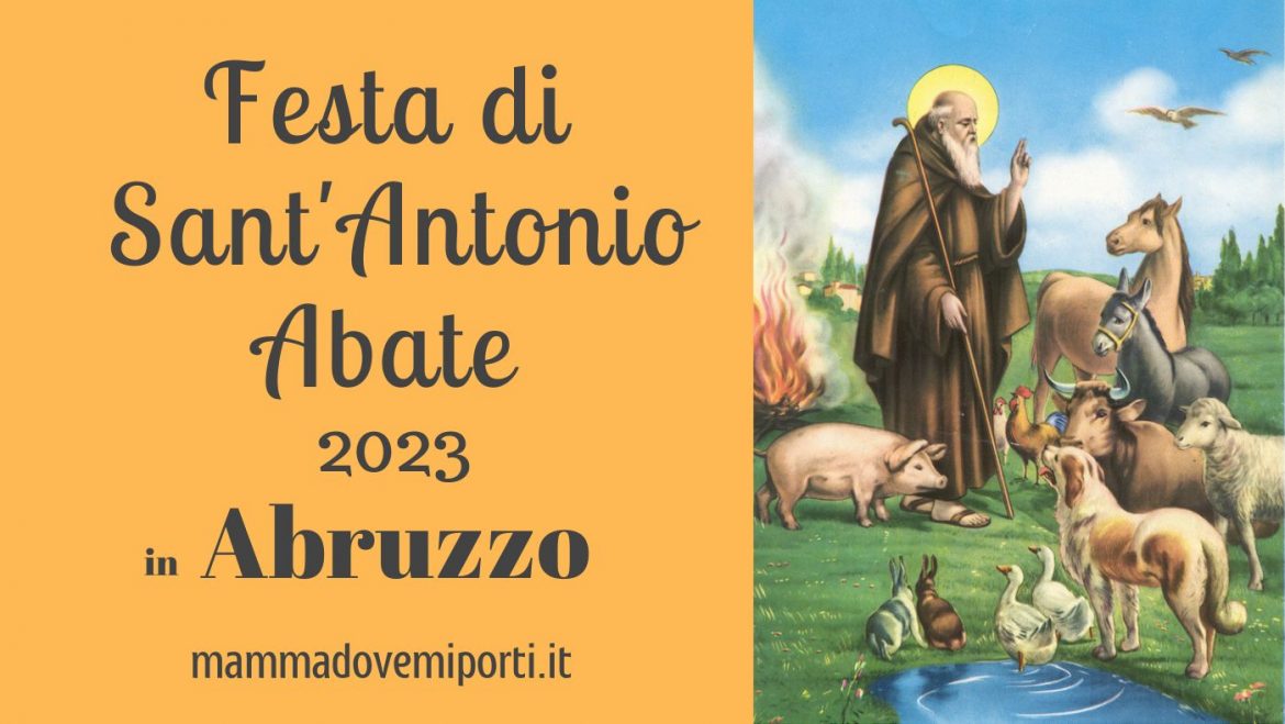 Festa di Sant’Antonio Abate in Abruzzo 2023