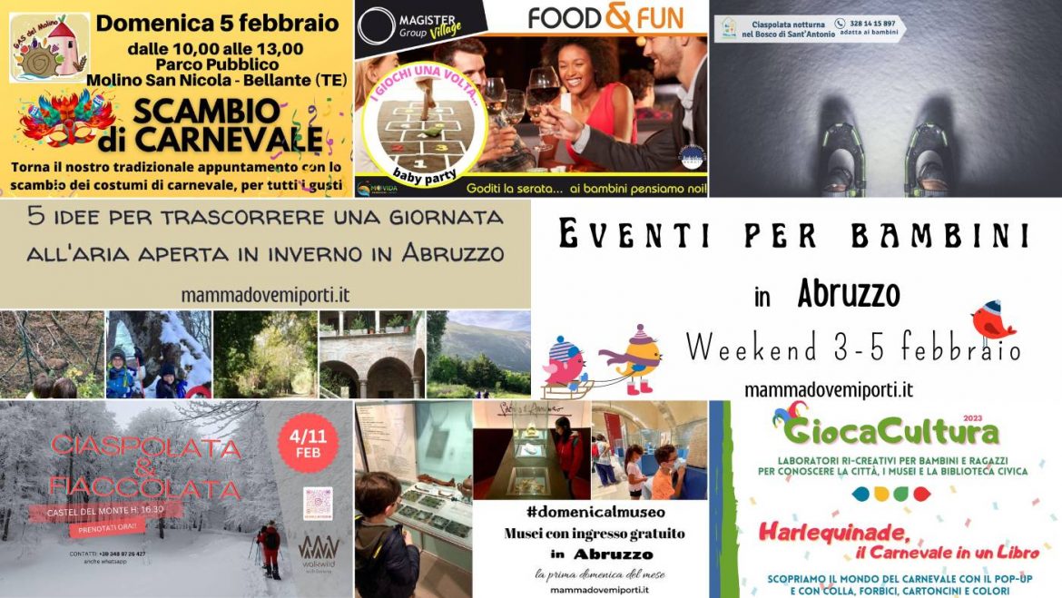Eventi per bambini in Abruzzo weekend 3-5 febbraio 2023