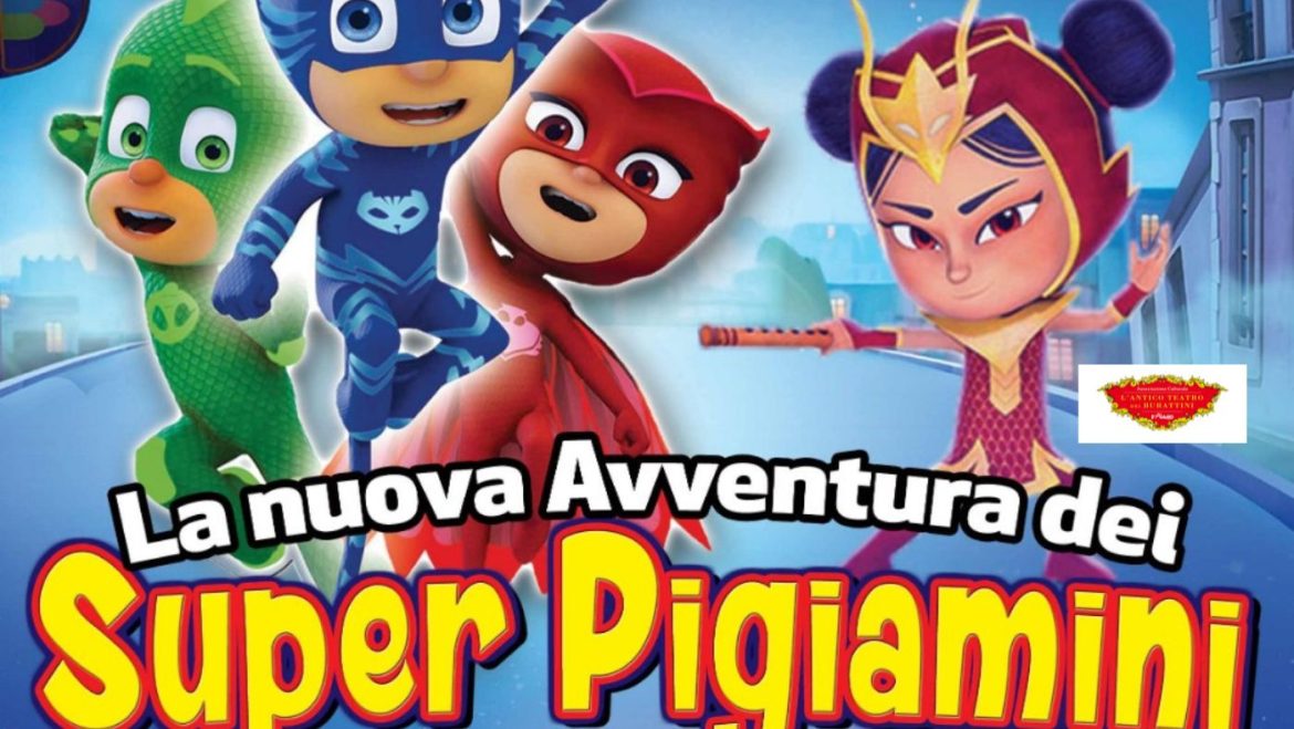 Teatro dei burattini a Pescara e Francavilla con i Super Pigiamini