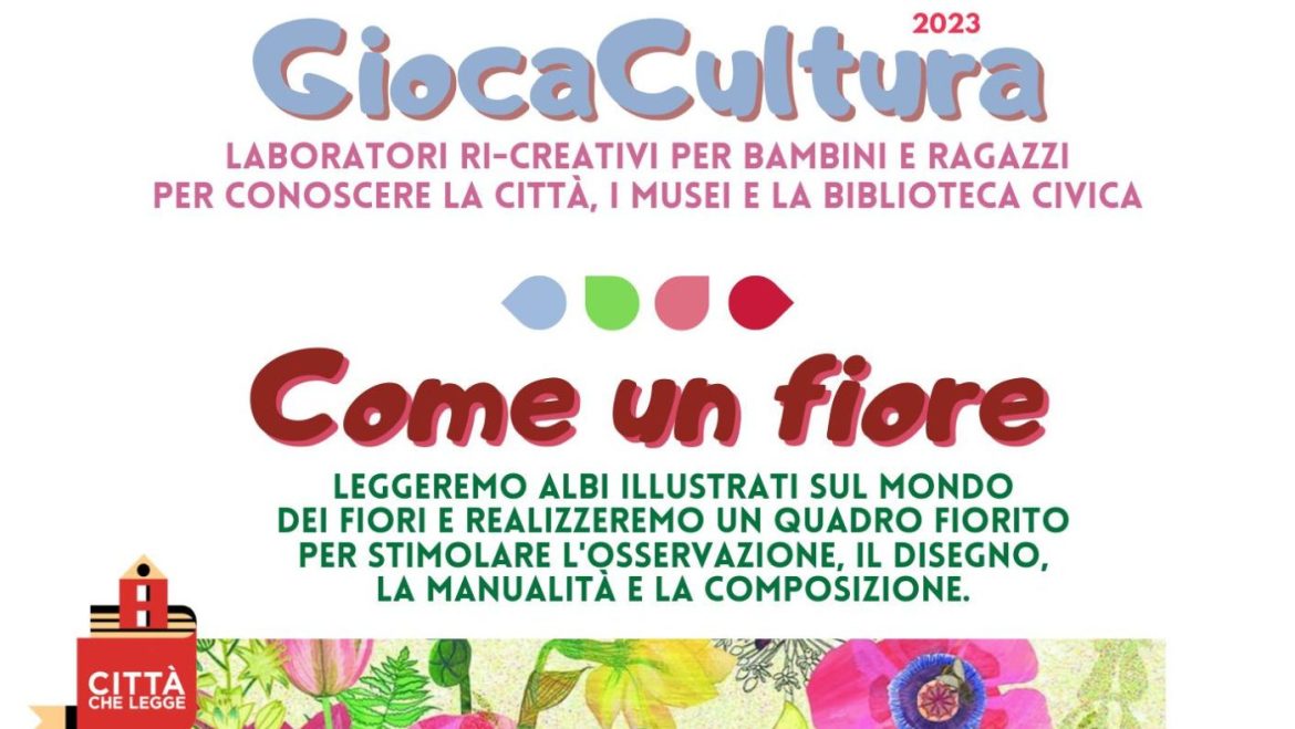 Letture e laboratorio floreale per bambini con GiocaCultura