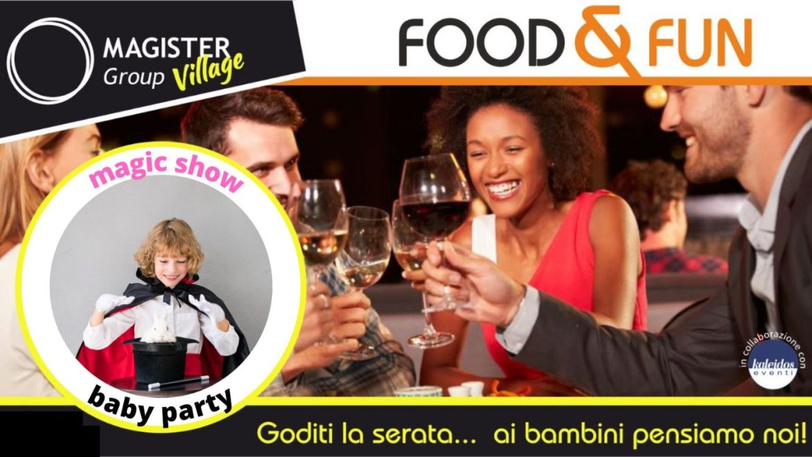 Magic Show Baby Party a Montesilvano con cena e spettacolo