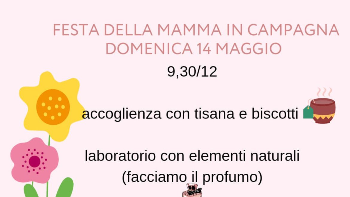 Festa della Mamma in campagna con laboratori naturalistici