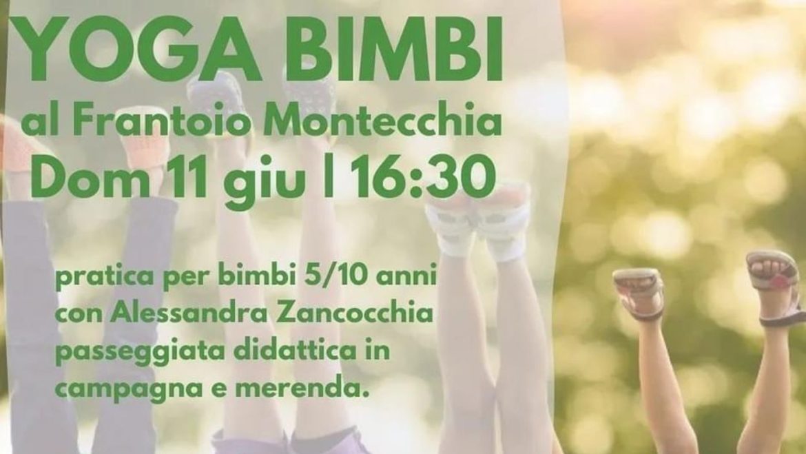 Yoga Bimbi in Frantoio con passeggiata didattica e merenda
