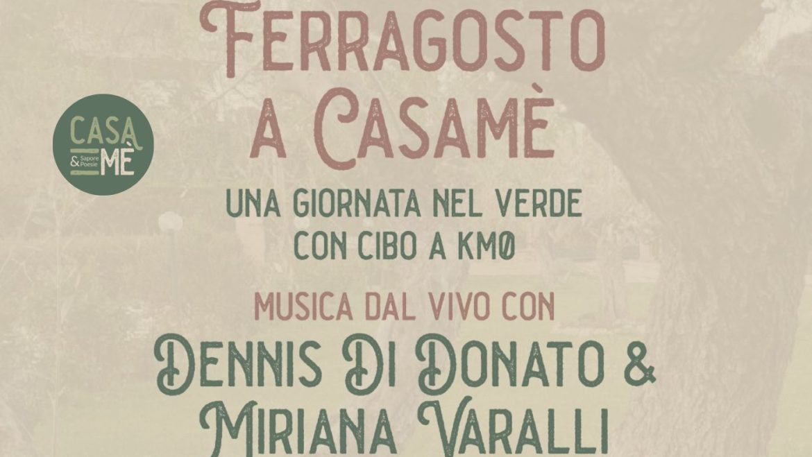 Ferragosto 2023 a Casamè con laboratori, musica e ottimo cibo