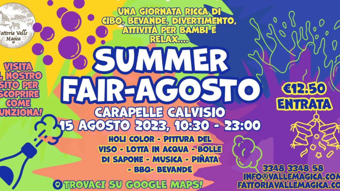Ferragosto 2023 in Fattoria Valle Magica