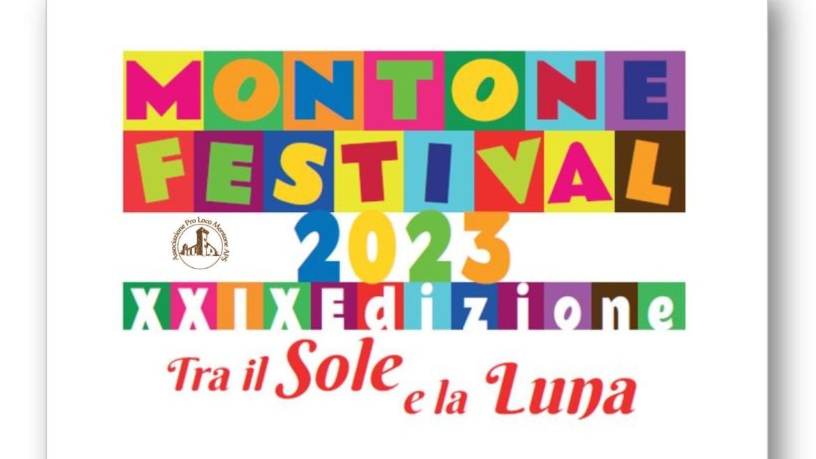 Montone Festival Tra il Sole e la Luna teatro di strada, musica e sogno