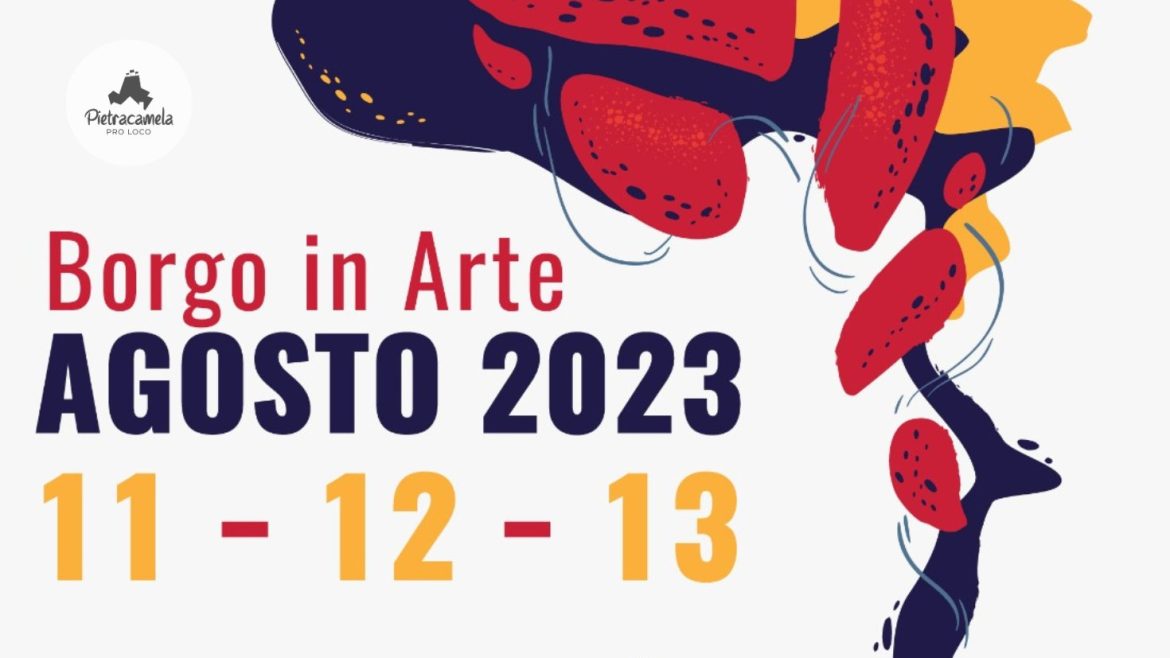 Borgo in Arte 2023 a Pietracamela: mostre, laboratori, artigianato, musica