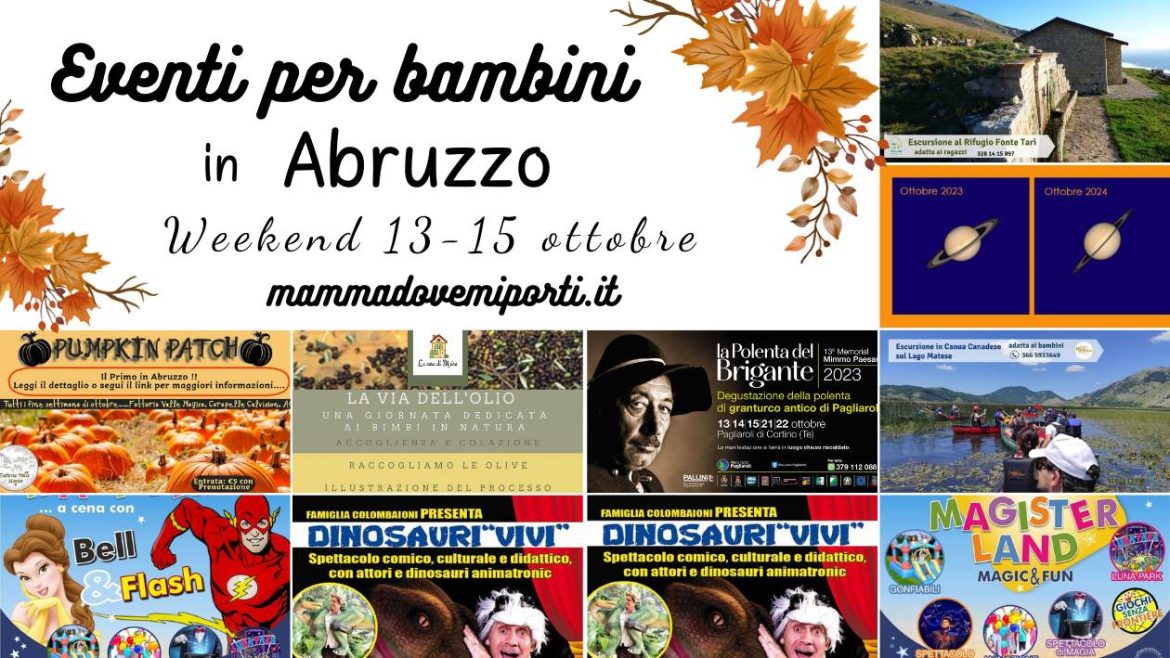 Eventi per bambini in Abruzzo weekend 13-15 ottobre 2023
