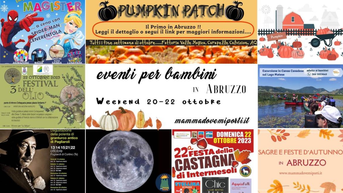 Eventi per bambini in Abruzzo weekend 20-22 ottobre 2023