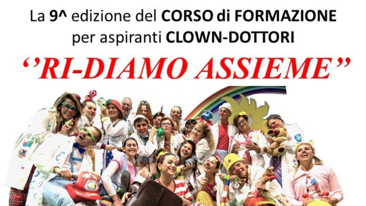 “Ri-diamo assieme” corso di formazione per Clown-Dottori a Pescara