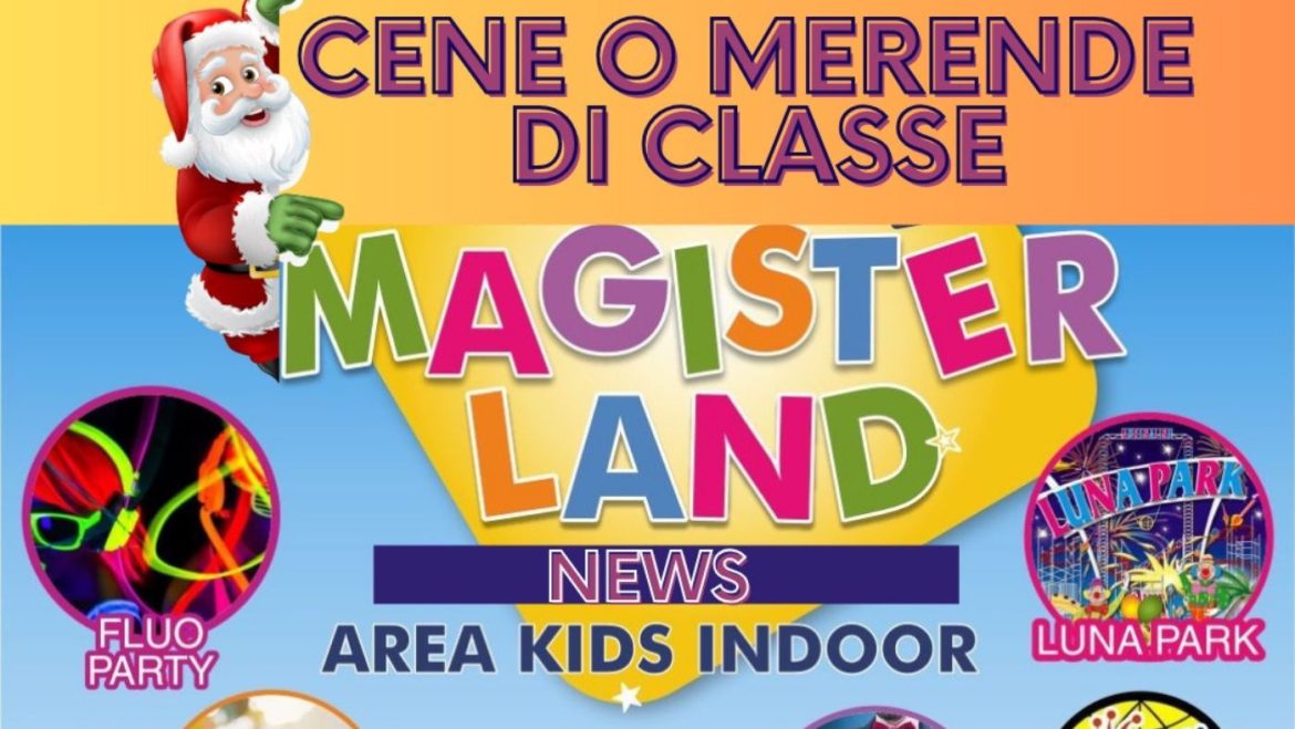 Cene e merende di classe per Natale da Magister Village a Montesilvano 