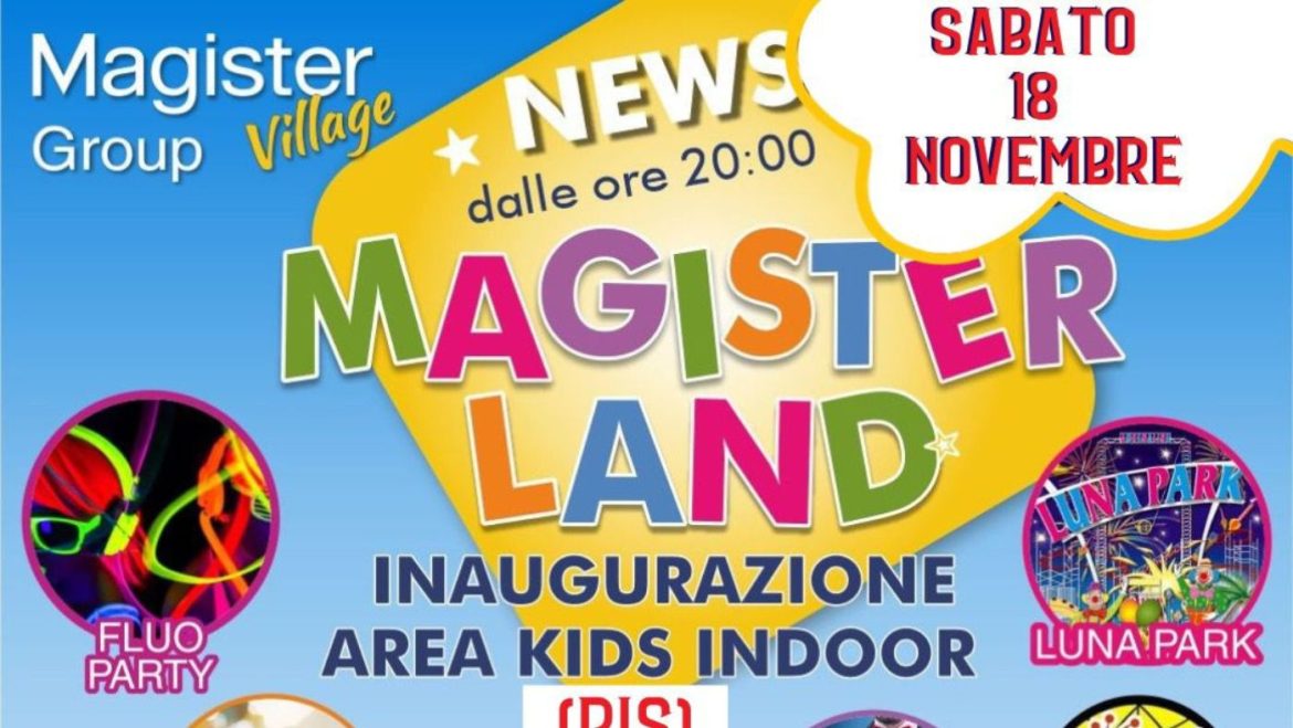 Magister Village inaugura la nuova area kids indoor a Montesilvano