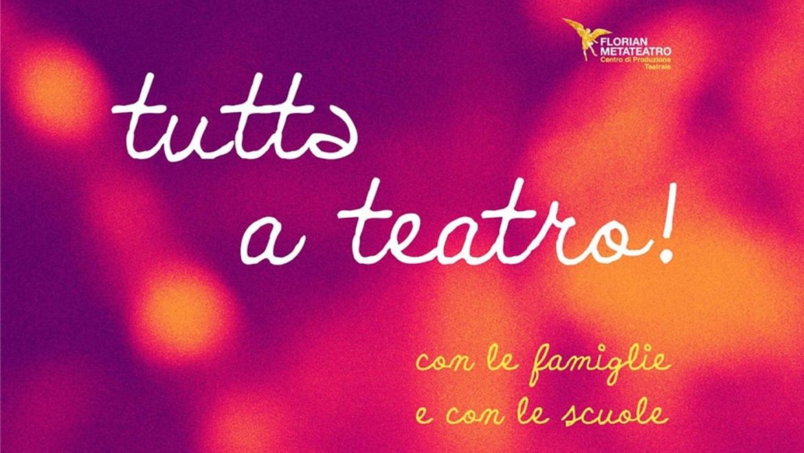 Tuttə a Teatro! con le scuole e le famiglie rassegna di teatro a Pescara