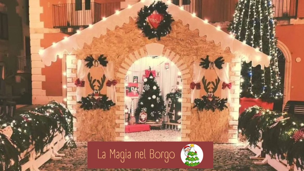 La Magia nel Borgo a Manoppello laboratori, tombolate e Babbo Natale