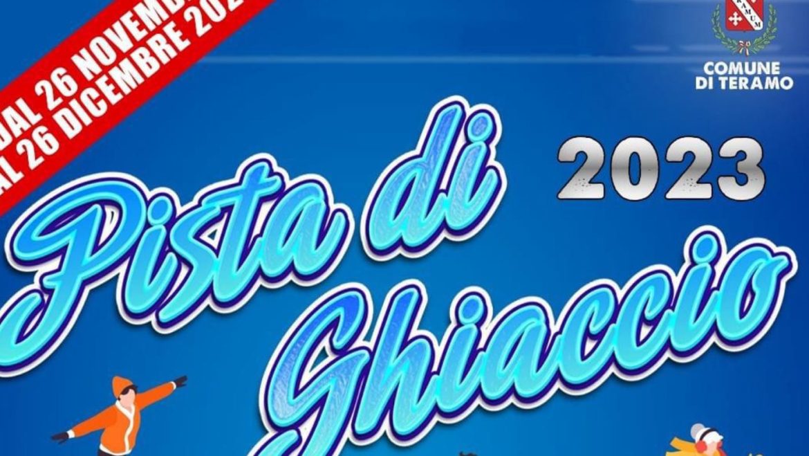 Pista di Pattinaggio sul ghiaccio 2023 a Teramo: orari, giorni e costi