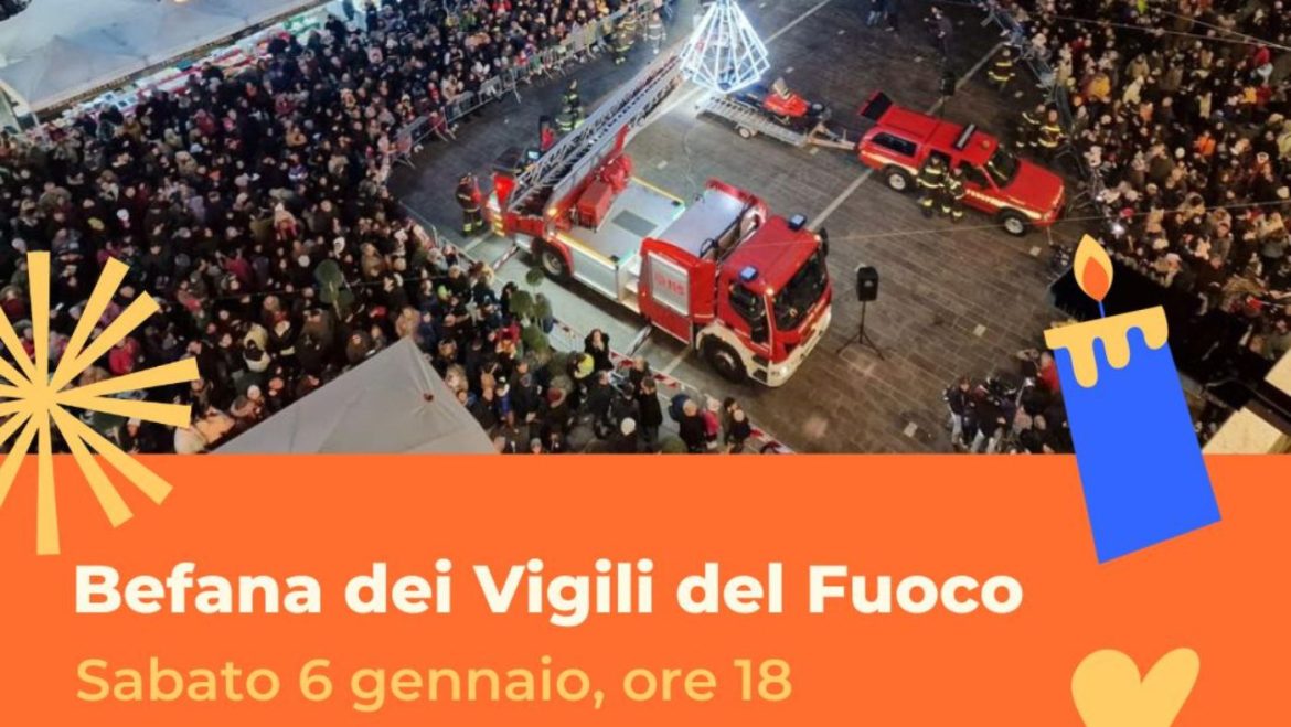 Befana dei Vigili del Fuoco a Teramo e Fiera dell’Epifania