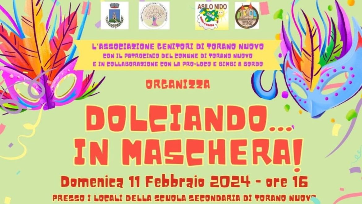 Carnevale a Torano Nuovo con Dolciando in maschera