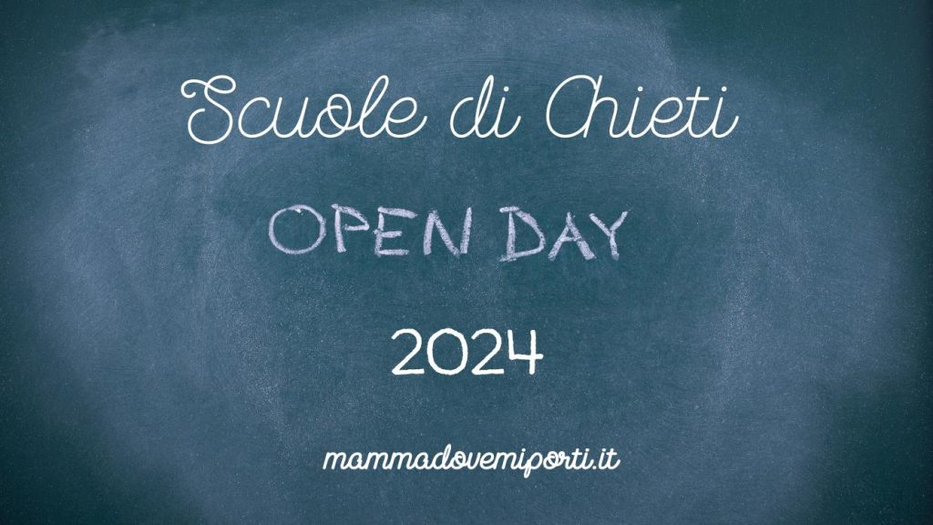 Open Day scuole Chieti 2024