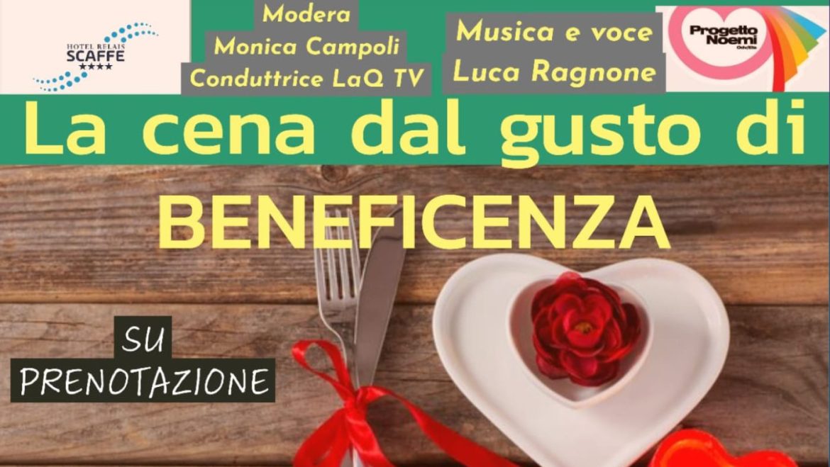 Cena dal gusto di beneficenza a favore del Progetto Noemi