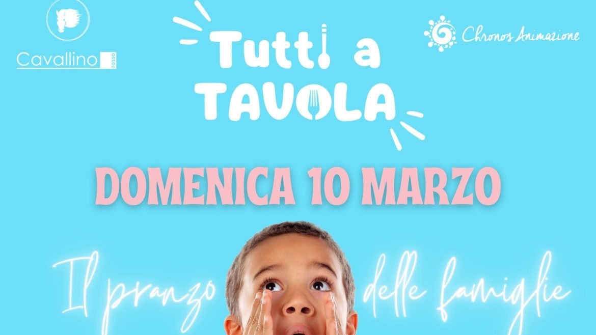 Tutti a Tavola: il pranzo delle famiglie a Castellalto