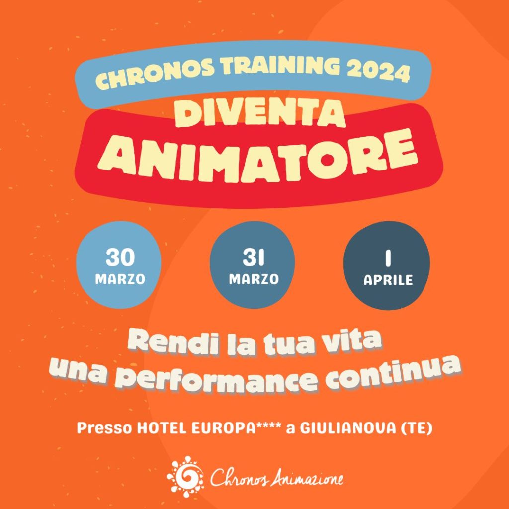 Diventa Animatore con il Chronos Training 2024 per entrare nel mondo del divertimento