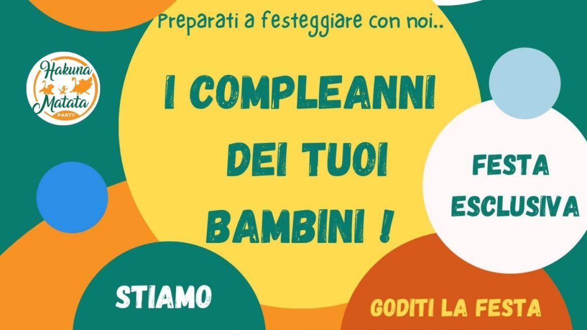 Hakuna Matata Party Park sala feste a Mosciano Sant’Angelo per compleanni