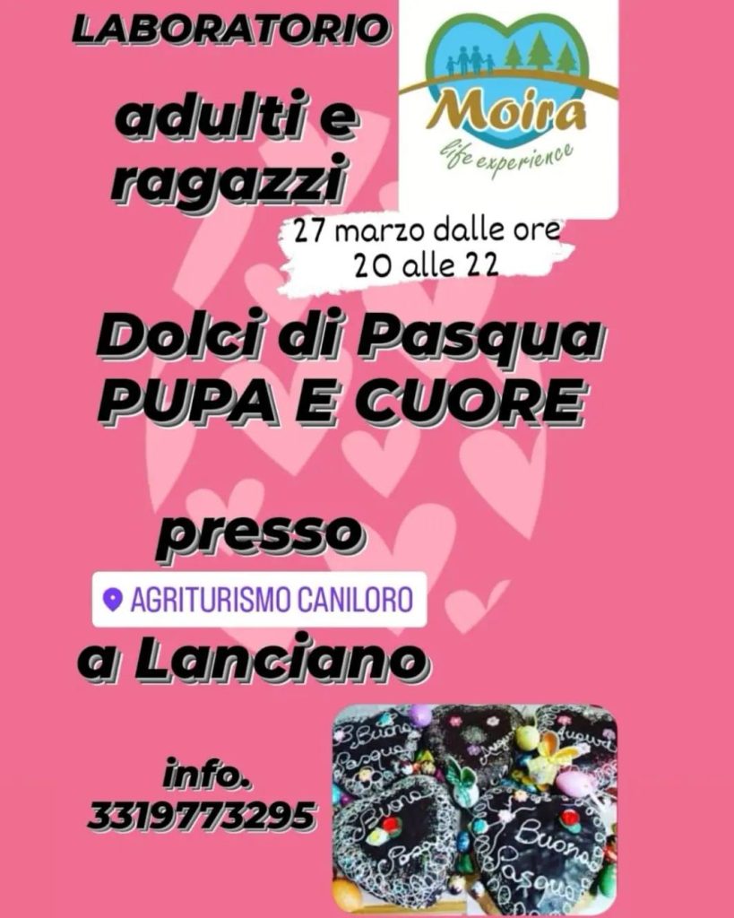 Laboratorio di pasticceria a Lanciano con Pupe e Cuori di Pasqua