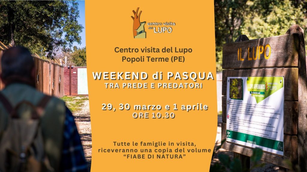 Pasqua al Centro Visita del Lupo aperture straordinarie e un omaggio