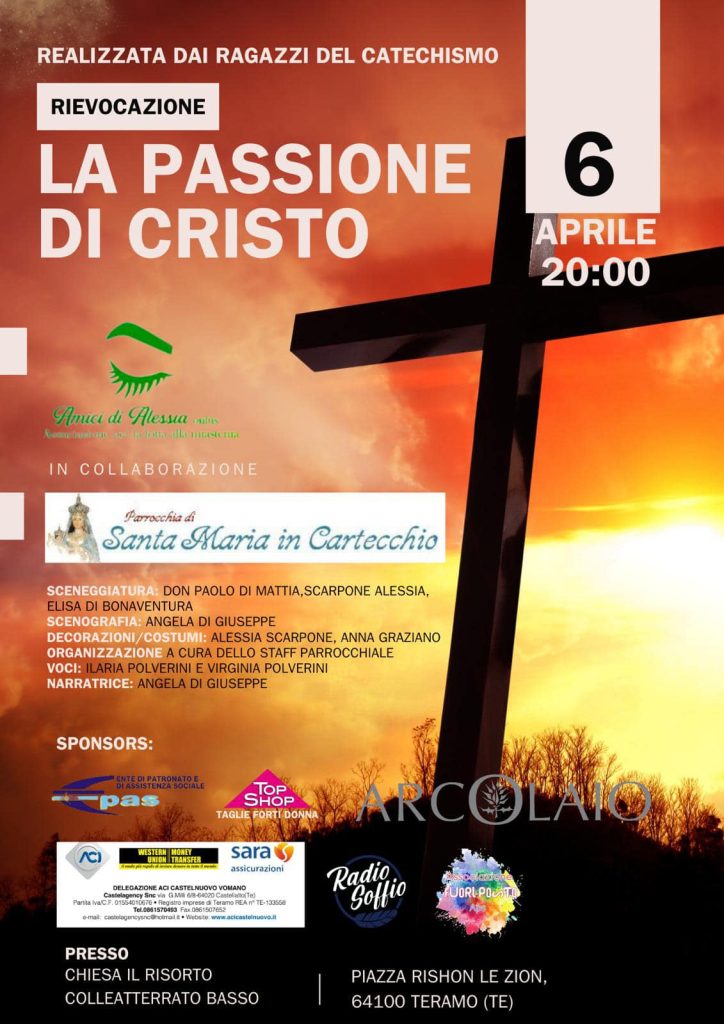 Rievocazione La Passione di Cristo a Teramo di Amici di Alessia Onlus