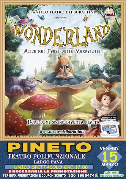 Teatro dei Burattini a Pineto con Wonderland Alice nel Paese delle Meraviglie